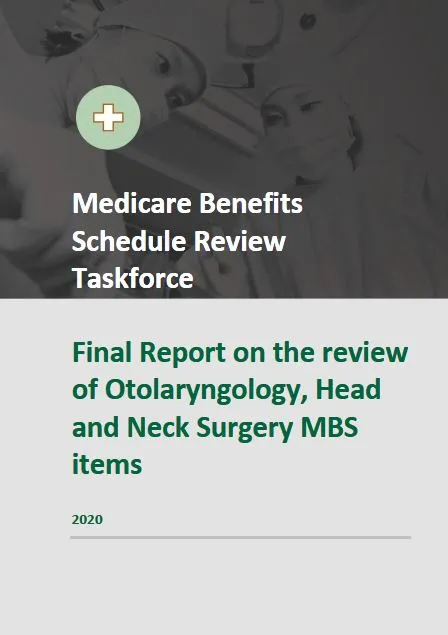 Final Report on the review of Otolaryngology, Head and Neck Surgery MBS Items cover