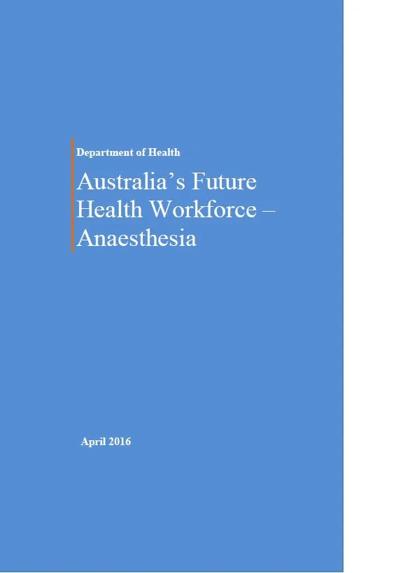 Anaesthesia – Australia’s Future Health Workforce report cover image