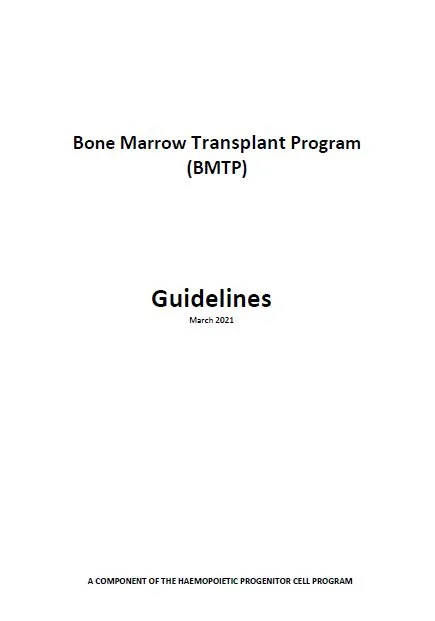 Bone Marrow Transplant Program (BMTP) guidelines