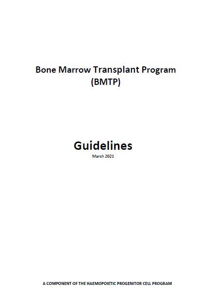 Bone Marrow Transplant Program (BMTP) guidelines