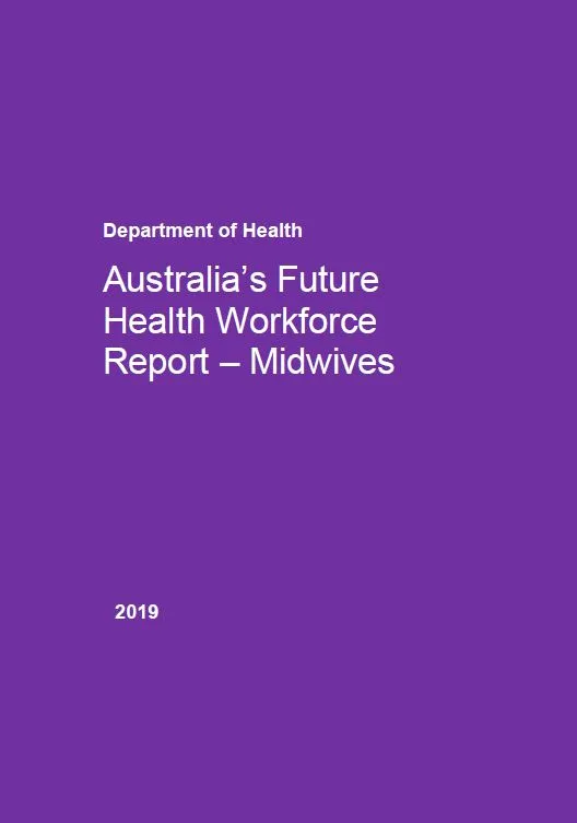 Midwives – Australia’s Future Health Workforce report cover image