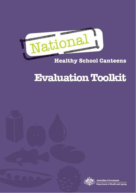 Cover image for National Healthy School Canteens – Evaluation toolkit