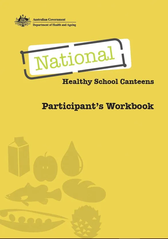 Cover image for National Healthy School Canteens – Participant's workbook