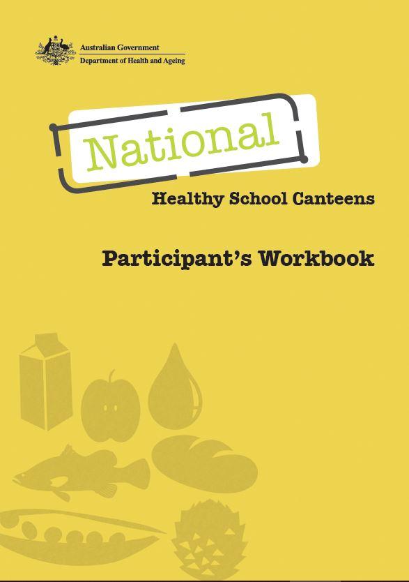 Cover image for National Healthy School Canteens – Participant's workbook