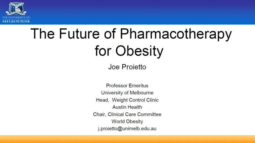 Cover image for National Obesity Summit presentation – Professor Joe Proietto – The future of pharmacotherapy for obesity