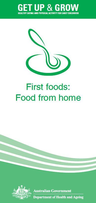 Cover image for Get up and grow – First foods: food from home