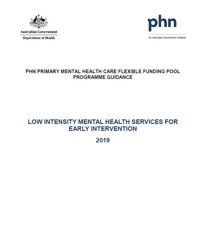 Cover image for Primary Health Networks (PHN) primary mental health care guidance – low intensity mental health services for early intervention