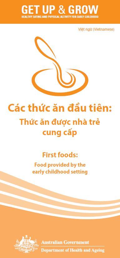 Cover image for Các thức ăn đầu tiên: Thức ăn được nhà trẻ cung cấp (First foods: food provided by the early childhood setting)