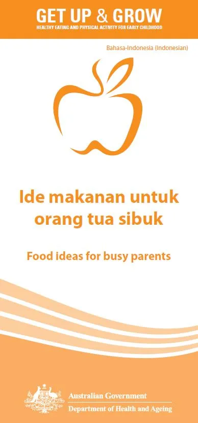 Cover image for Ide makanan untuk orang tua sibuk (Food ideas for busy parents)