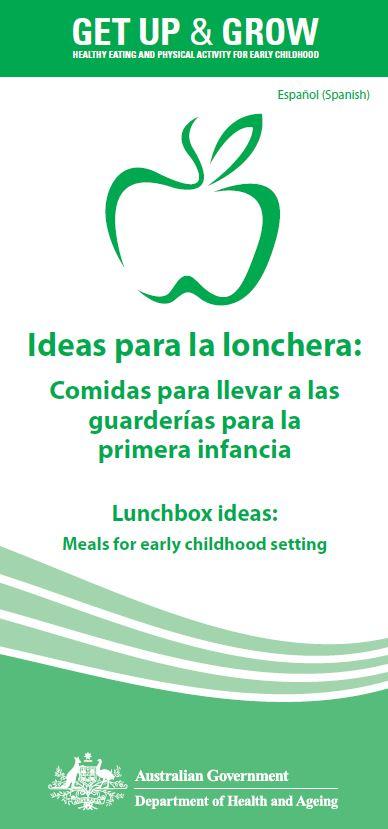 Cover image for Ideas para la lonchera: Comidas para llevar a las guarderías para la primera infancia (Lunchbox ideas: meals for early childhood settings)