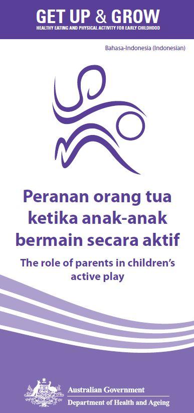 Cover image for Peranan orang tua ketika anak-anak bermain secara aktif (The role of parents in children’s active play)