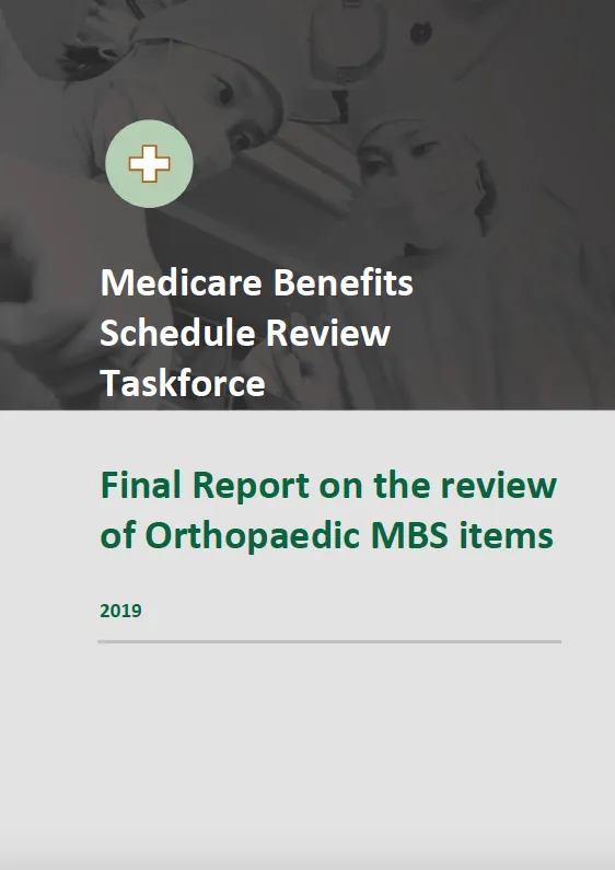 Taskforce final report – Orthopaedic MBS items