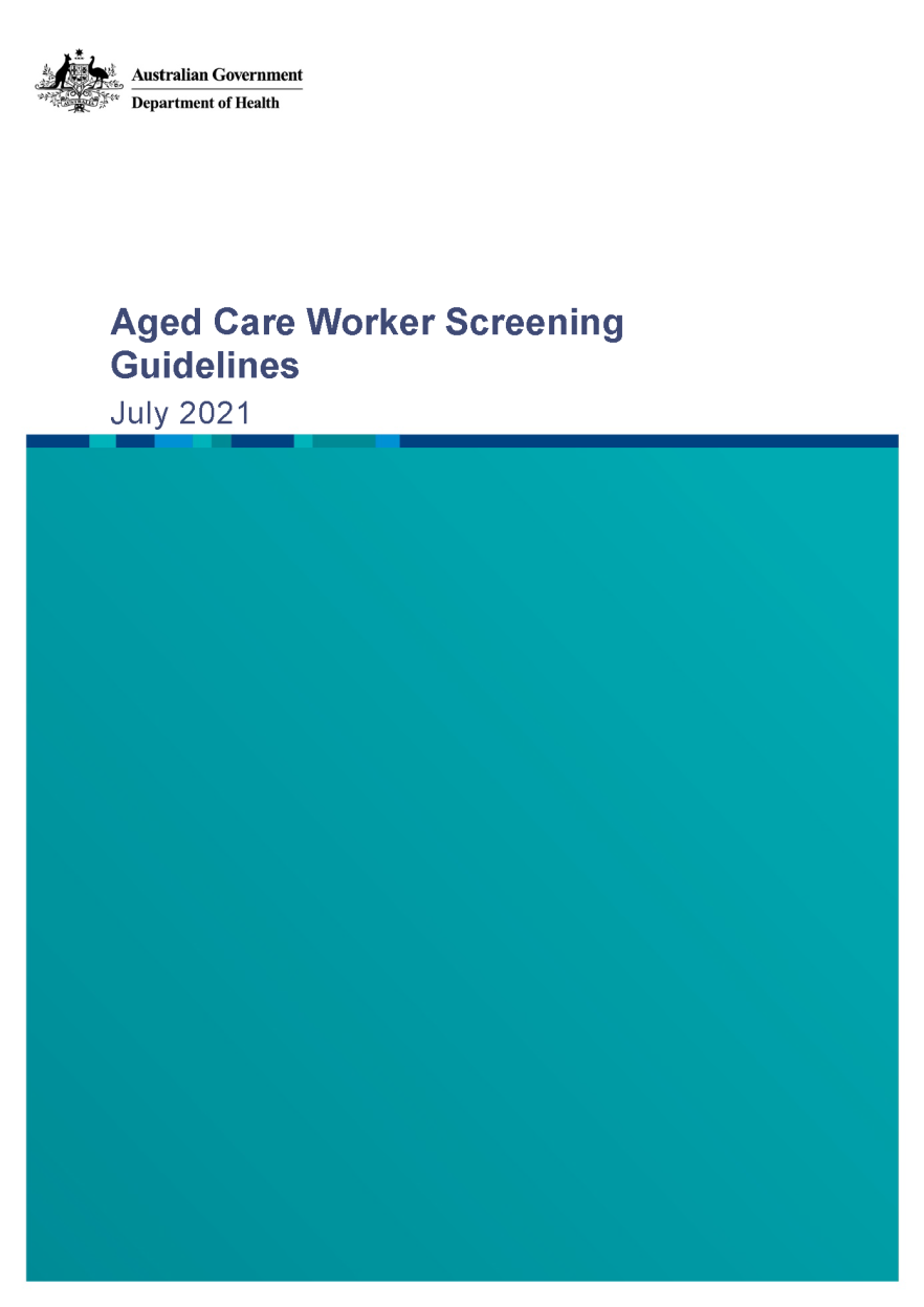 Aged Care Worker Screening Guidelines