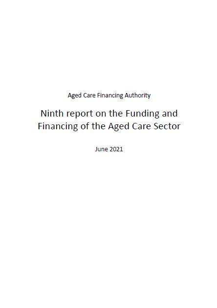 Ninth Report on the Funding and Financing of the Aged Care Industry – July 2021