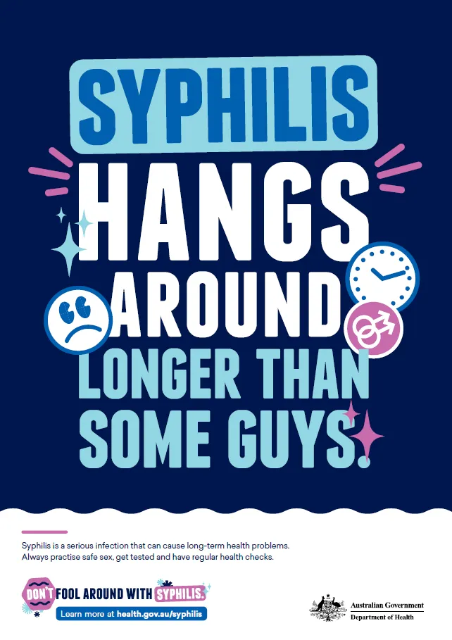 Syphilis hangs around longer than some guys poster