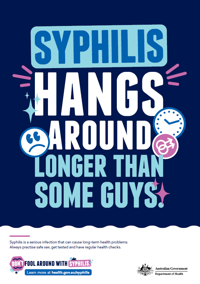 Syphilis hangs around longer than some guys poster