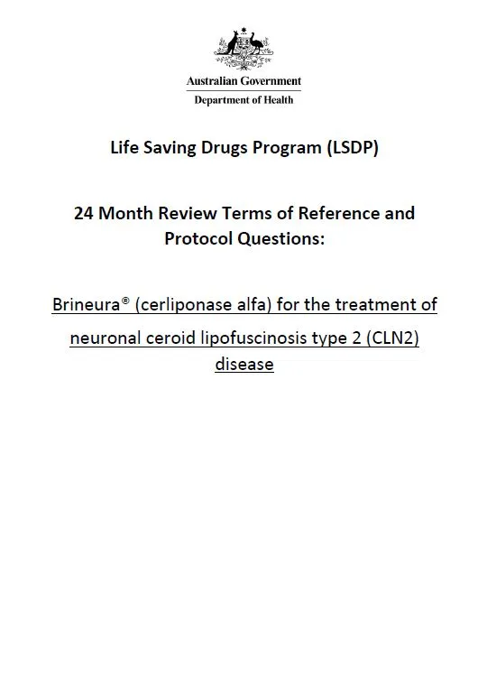 Cerliponase alfa terms of reference and protocol questions cover