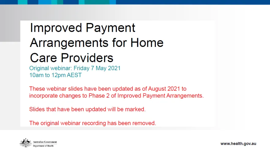 Improved Payment Arrangements for Home Care Providers