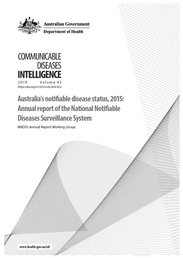 Cover image for  Australia’s notifiable disease status, 2015 – annual report of the National Interoperable Notifiable Diseases Surveillance System