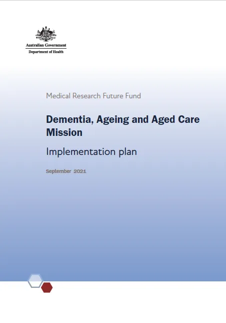 MRFF Dementia, Ageing and Aged Care Mission Implementation Plan cover image