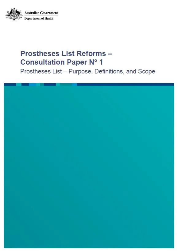 Prostheses List purpose definitions and scope consultation paper