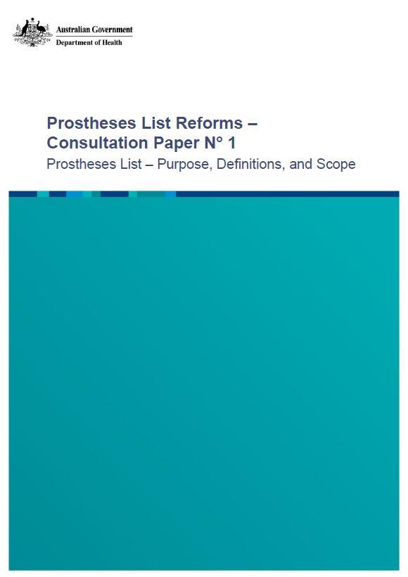 Prostheses List purpose definitions and scope consultation paper