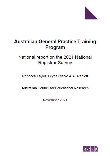 AGPT Program National Report on the 2021 National Registrar Survey