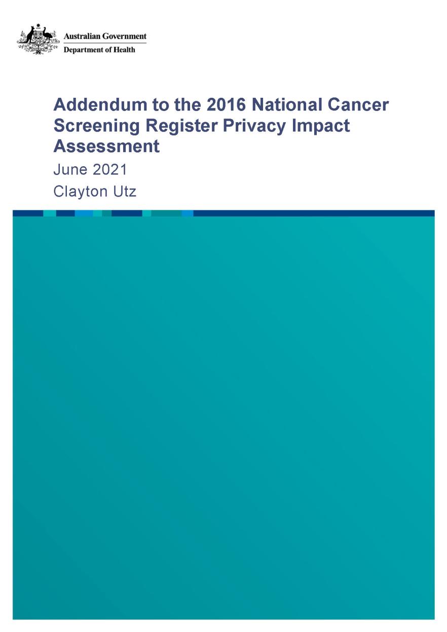 National Cancer Screening Register – addendum to privacy impact assessment