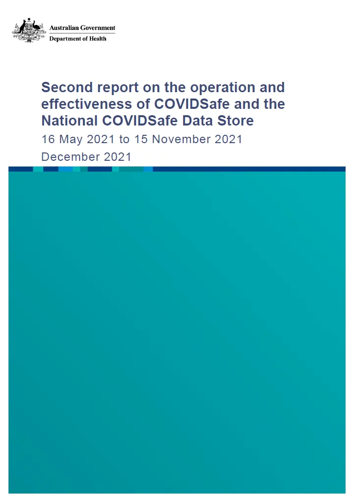 Second report on the operation and effectiveness of COVIDSafe and the National COVIDSafe Data Store