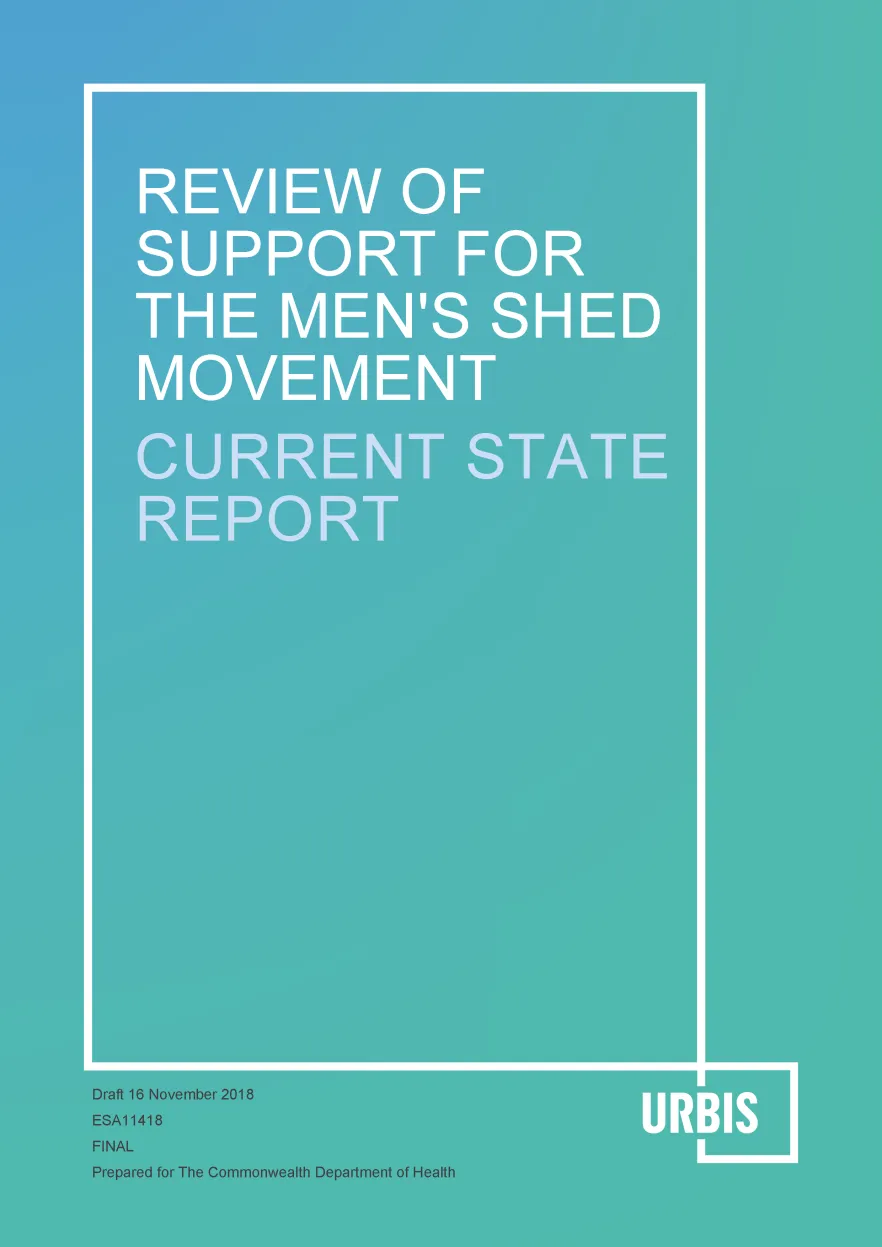 Review of support for the men's shed movement – Current state report