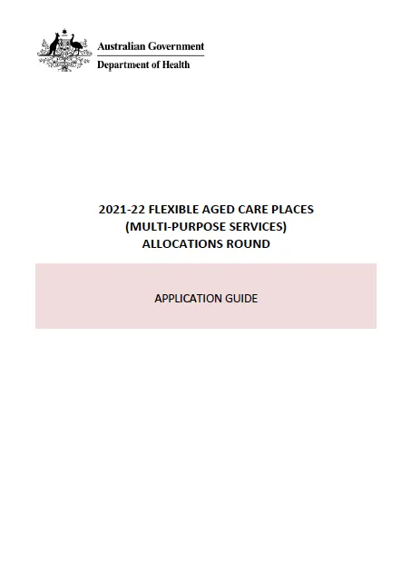 Cover image for 2021–22 Flexible aged care places (Multi-purpose services) allocations round – Application guide