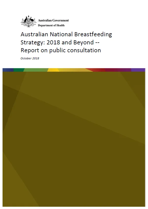 Cover image for Australian National Breastfeeding Strategy – Report on stakeholder consultations, October 2018