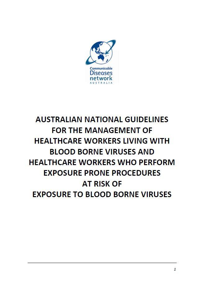 Australian national guidelines for the management of healthcare workers living with, or exposed to, blood-borne viruses