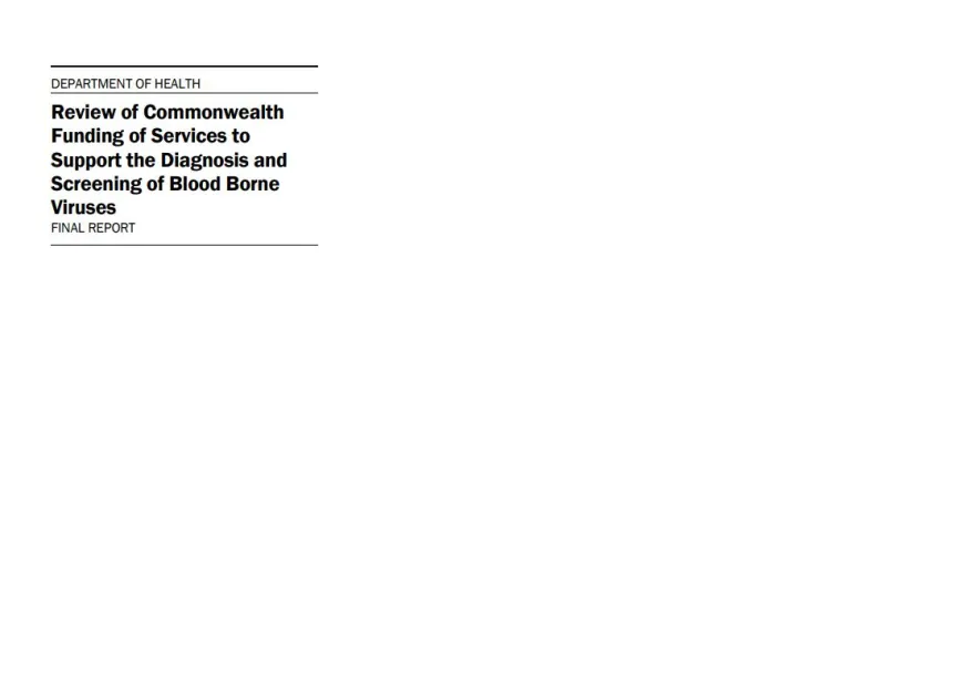 Review of Commonwealth funding of services to support the diagnosis and screening of Bloodborne Viruses