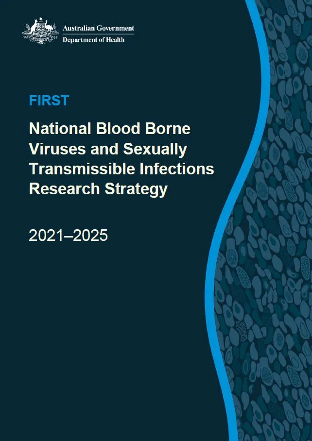 The First National Blood Borne Viruses and Sexually Transmissible Infections Research Strategy 2021-2025