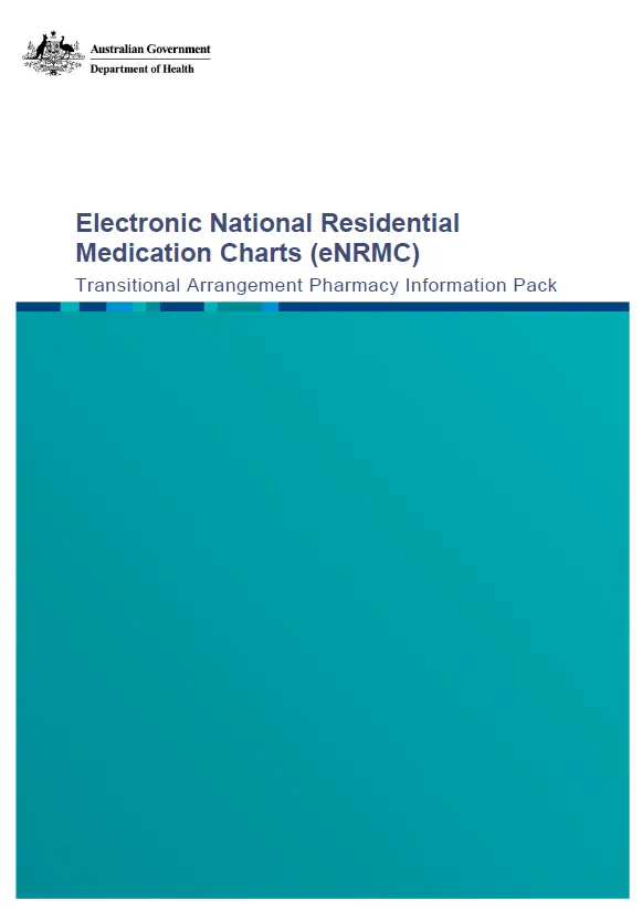 Cover image for Electronic National Residential Medication Charts (eNRMC) transitional arrangement – Pharmacy information pack