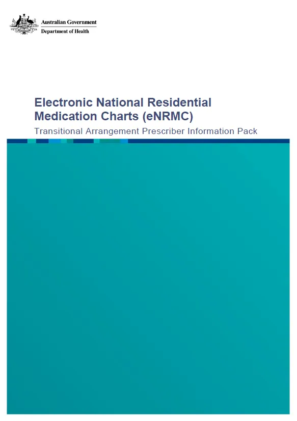 Cover image for Electronic National Residential Medication Charts (eNRMC) transitional arrangement – Prescriber information pack