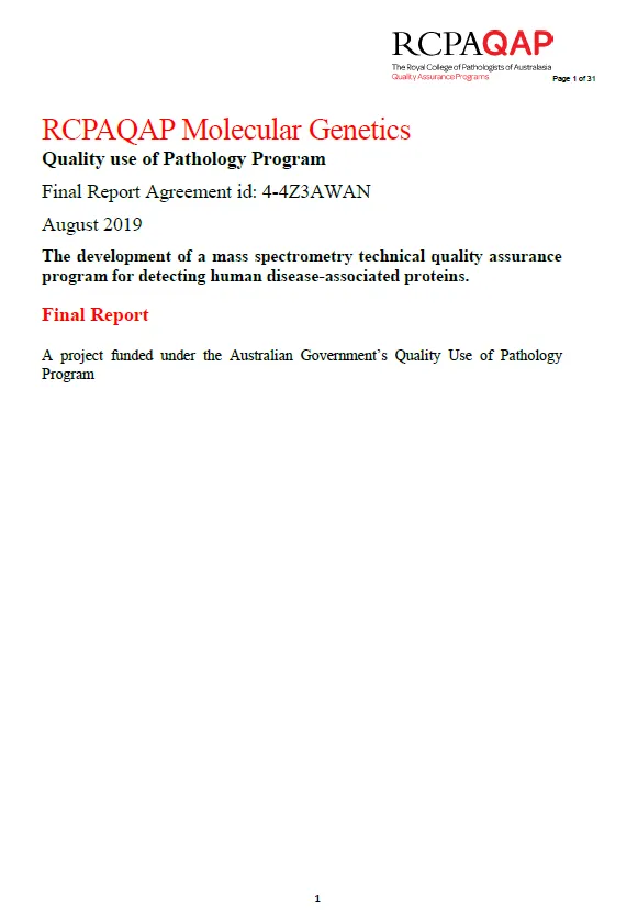 Cover image for Quality Use of Pathology Program (QUPP) – Final report for the development of a mass spectrometry technical quality assurance program for detecting proteomics project