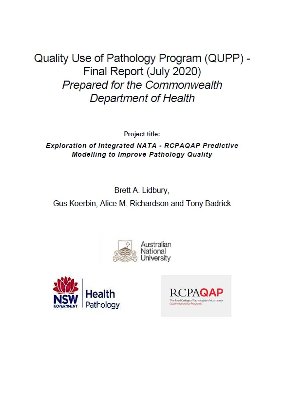 Cover image for Quality Use of Pathology Program (QUPP) – Final report for the exploration of predictive modelling to improve pathology quality project