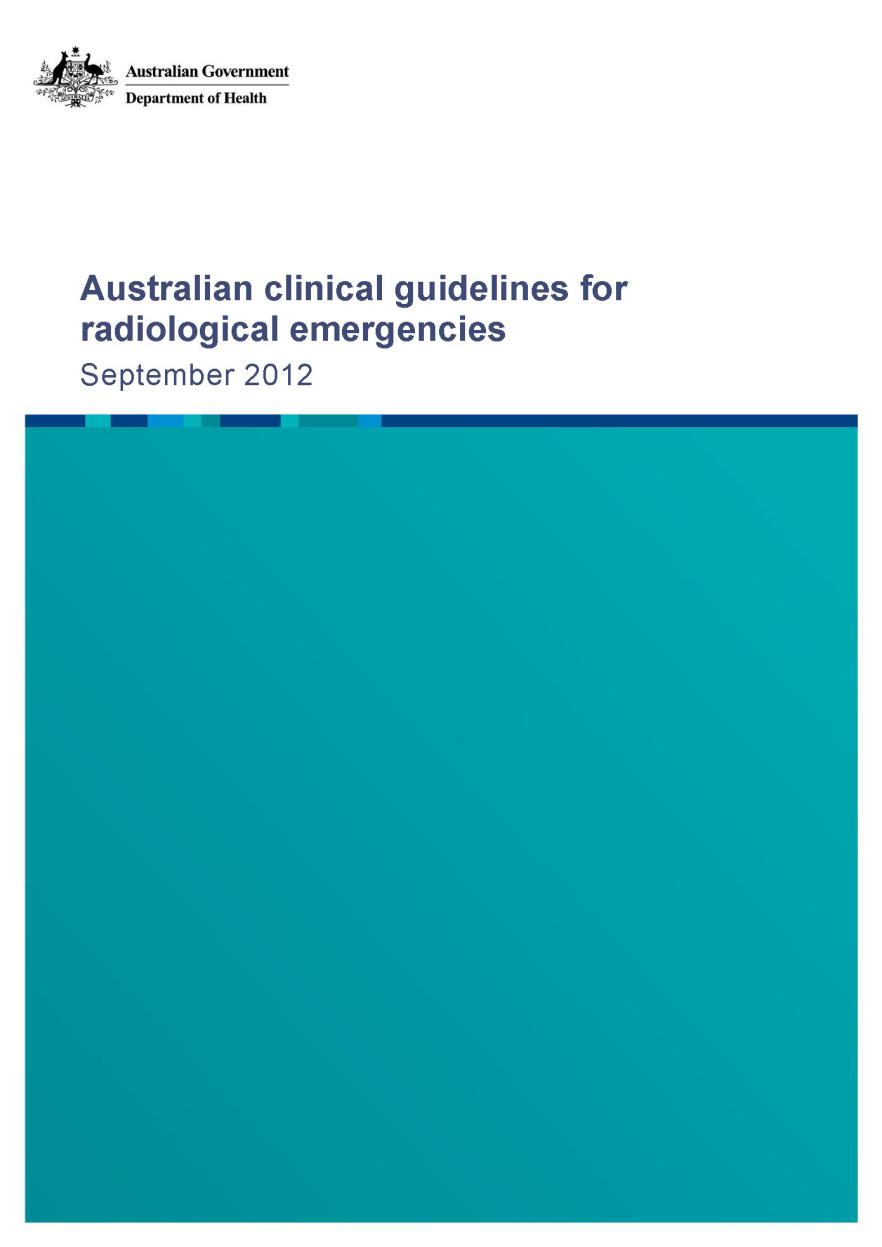 Australian Clinical Guidelines for Radiological Emergencies