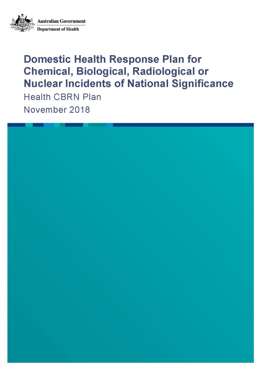 Domestic Health Response Plan for Chemical, Biological, Radiological or Nuclear Incidents of National Significance (CBRN Plan)