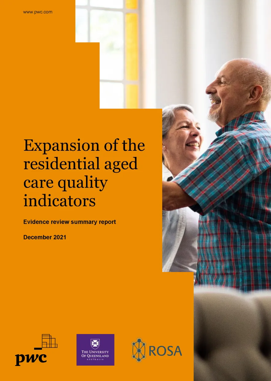 Expansion of the residential aged care quality indicators – Evidence review summary report