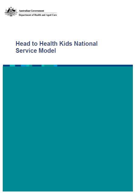Head to Health Kids National Service Model