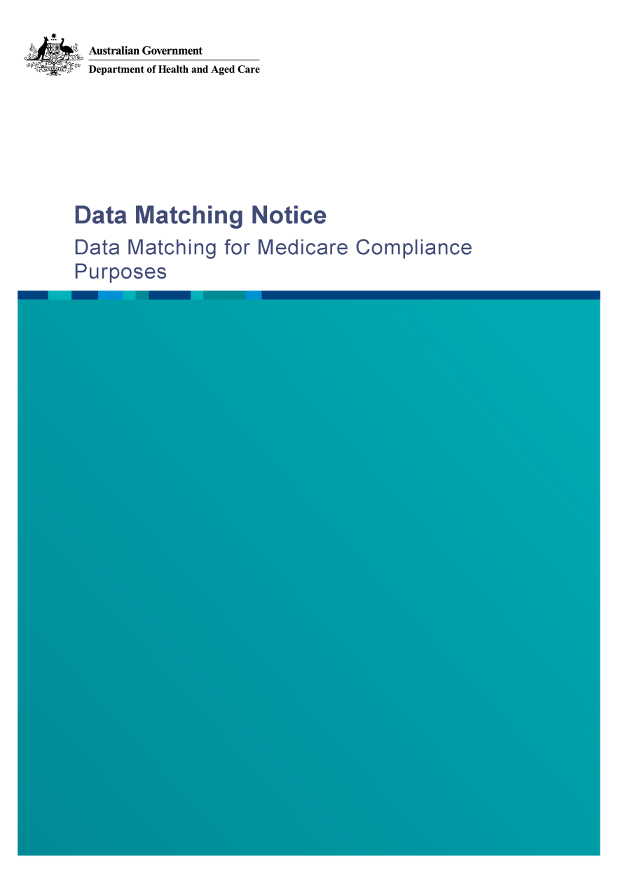 Data Matching Notice – Data Matching for Medicare Compliance Purposes
