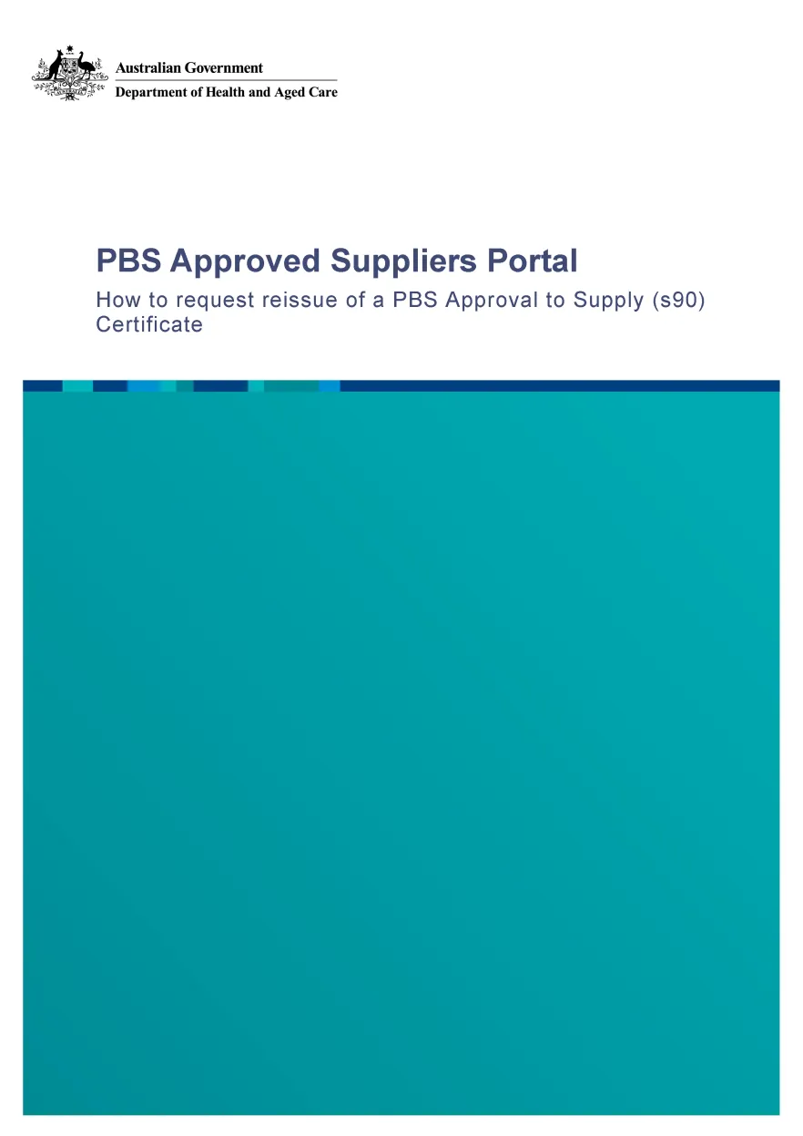 PAP109 - How to request reissue of a PBS Approval to Supply (s90) Certificate cover