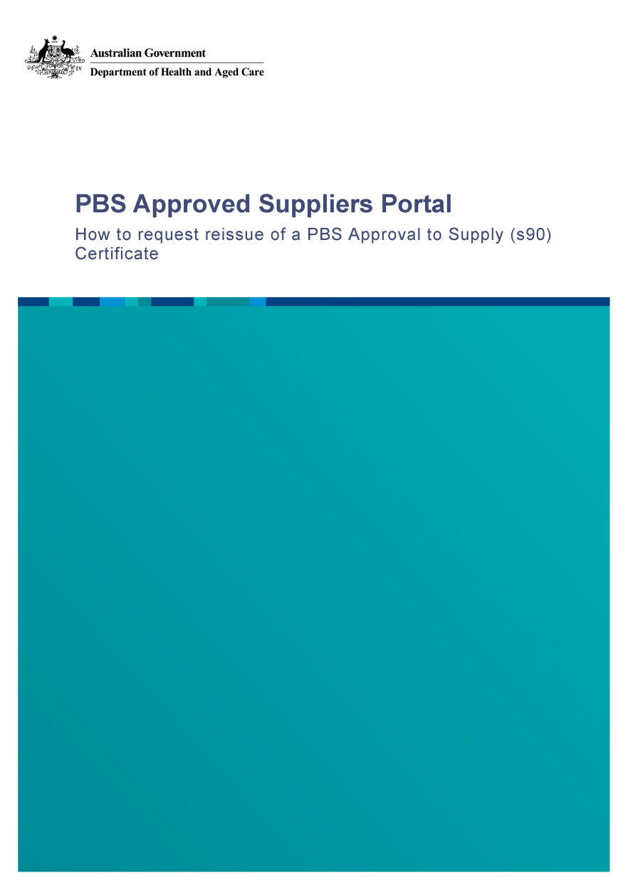 PAP109 - How to request reissue of a PBS Approval to Supply (s90) Certificate cover