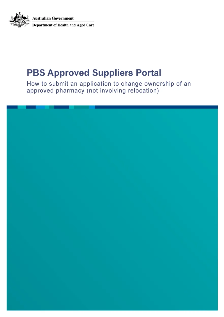 PAP104 How to submit an online application to change ownership of an approved pharmacy