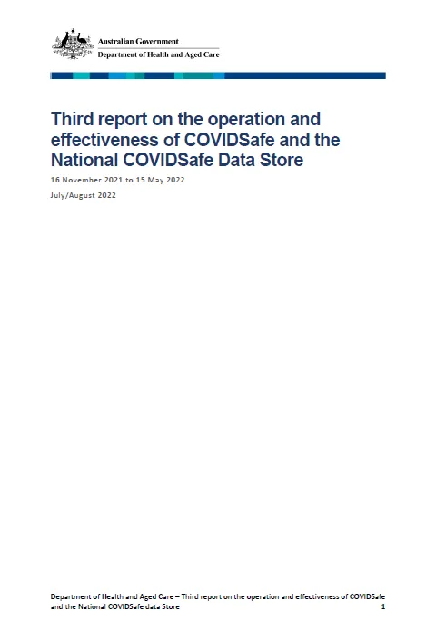 Third report on the operation and effectiveness of COVIDSafe and the National COVIDSafe data Store