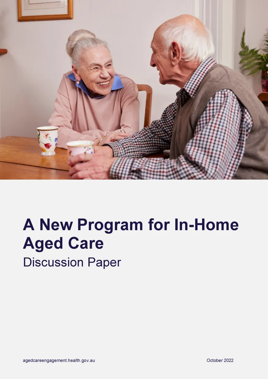 A new program for In-Home Aged Care discussion paper cover page