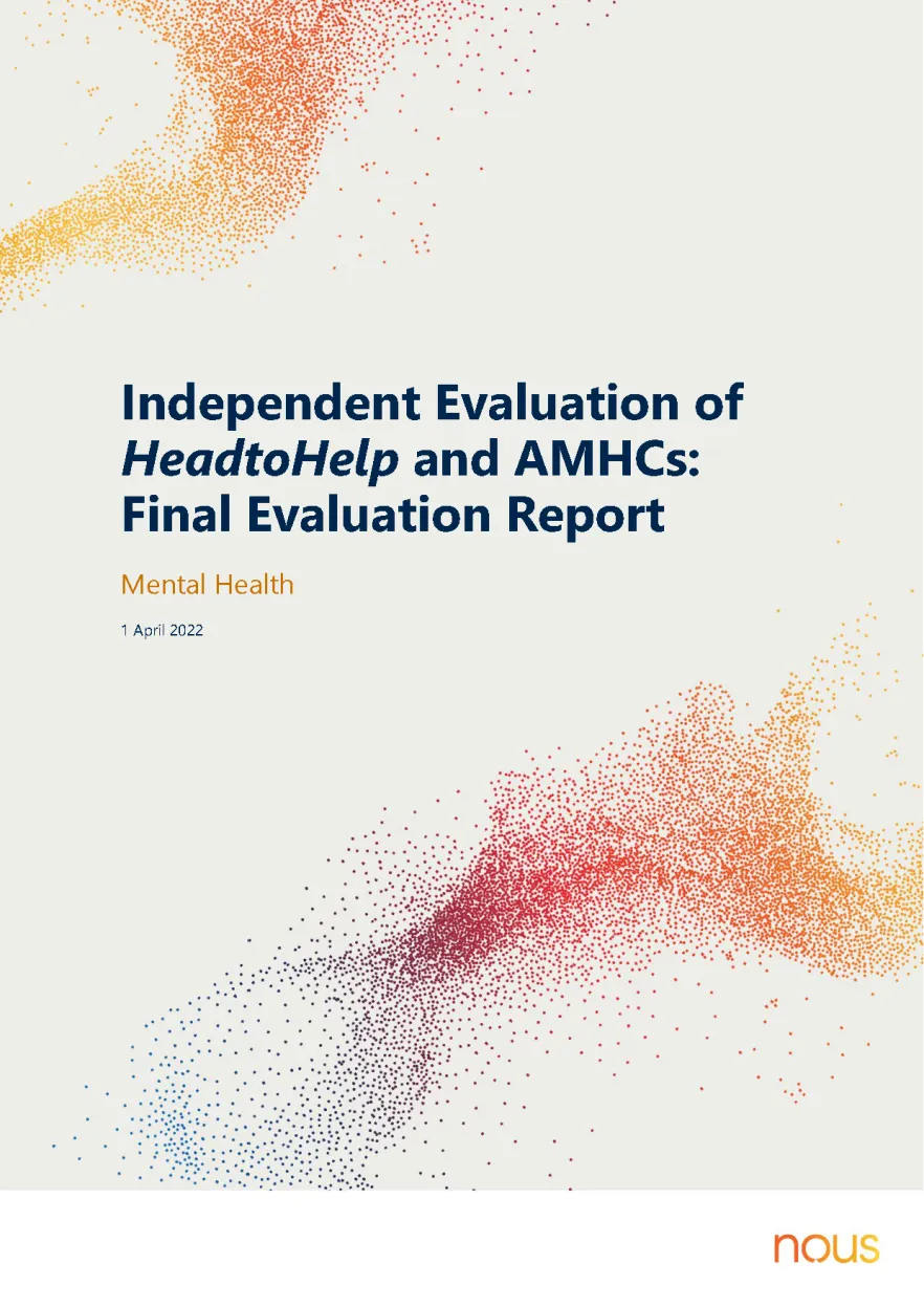 Independent evaluation of HeadtoHelp and AMHCs final evaluation report cover
